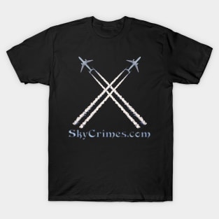 Chemtrails Awareness - SkyCrimes.com T-Shirt